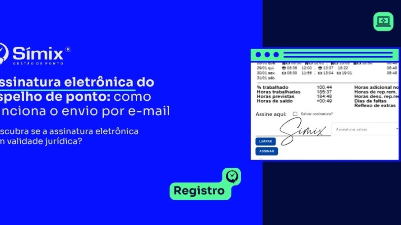 Capa Símix: assinatura eletrônica do espelho de ponto enviada por e-mail, com a tela de assinatura do colaborador.